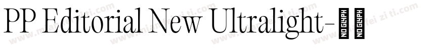 PP Editorial New Ultralight字体转换